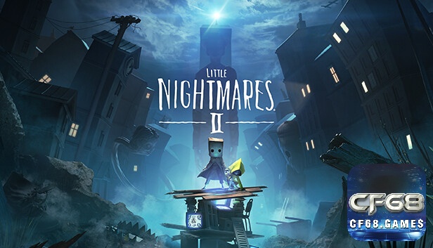 Game Little Nightmares 2 gây ấn tượng mạnh mẽ trên mọi nền tảng