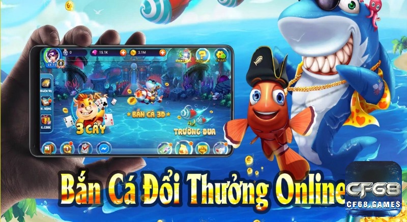 Cùng CF68 chúng tôi tìm hiểu về game bắn cá đổi thưởng là gì nhé